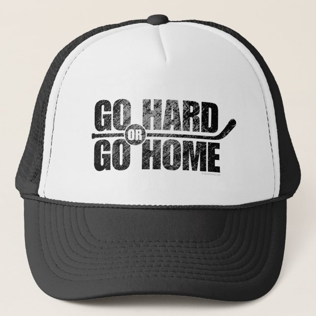 Go Hard or Go Home (Hockey) Trucker Hat (Front)