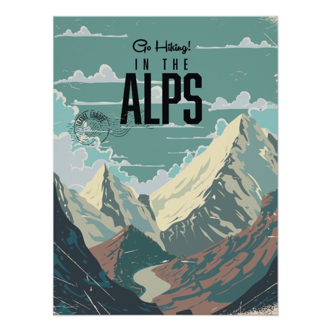 Go Hiking in the Alps Poster (Front)