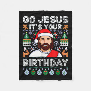 Go Jesus It's Your Birthday Funny Jesus Christmas Fleece Blanket