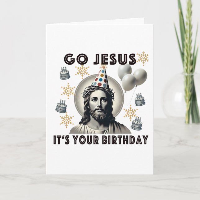 Go Jesus Its Your Birthday Thank You Card (Front)