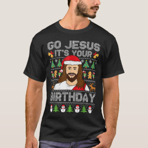 Go Jesus It's Your Birthday Ugly Christmas Sweater