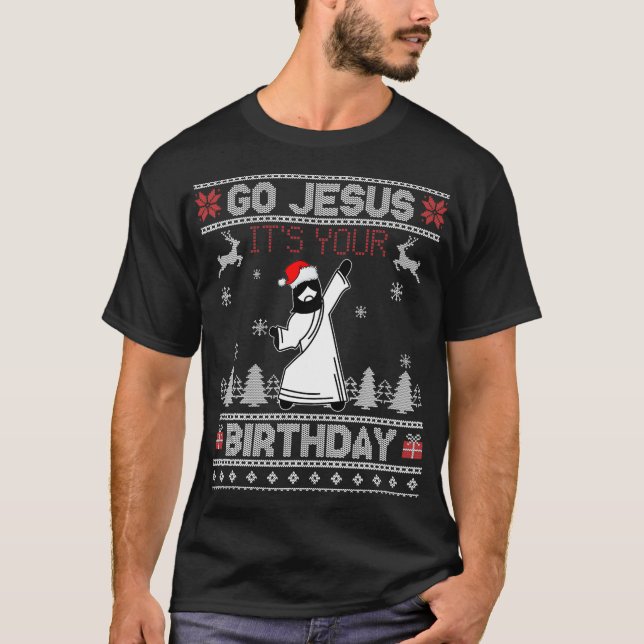 Go Jesus It's Your Birthday Ugly Christmas Sweater (Front)