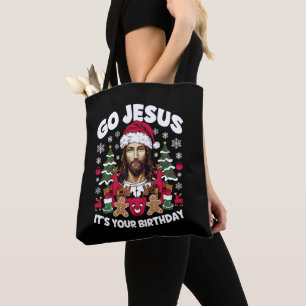 Go Jesus It's Your Birthday Ugly Christmas Sweater Tote Bag