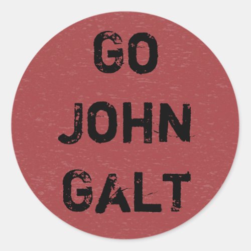 Go John Galt Classic Round Sticker