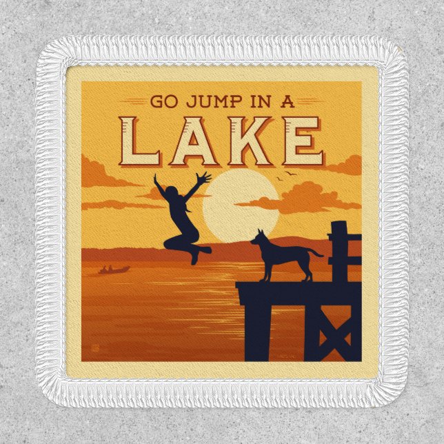 Go Jump In A Lake Patch (Front)