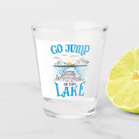 Go Jump In The Lake