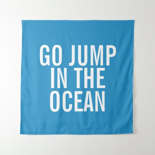 Go Jump in the Ocean Blue and White Vacation Tapestry