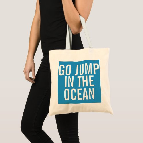 Go Jump in the Ocean Blue and White Weekender Tote Bag