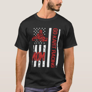 Go K Racing Mom Usa Flag T-Shirt
