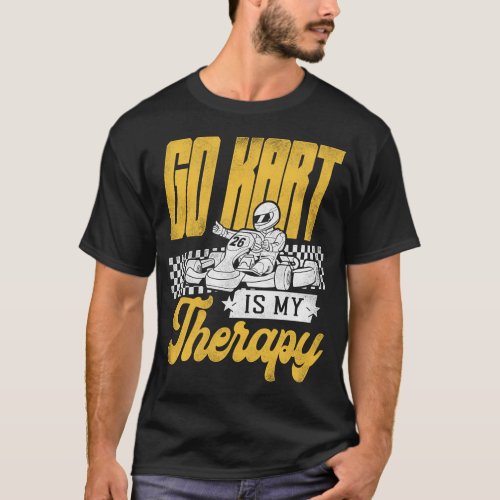 Go Kart Go Kart Is My Therapy Vintage T_Shirt