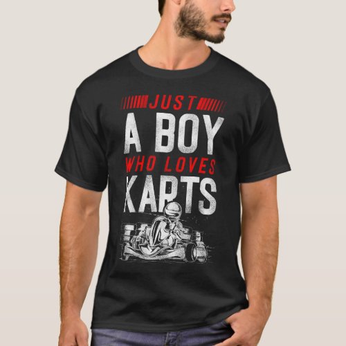 Go Kart Just A Boy Who Loves Go Kart Boy Vintage T_Shirt