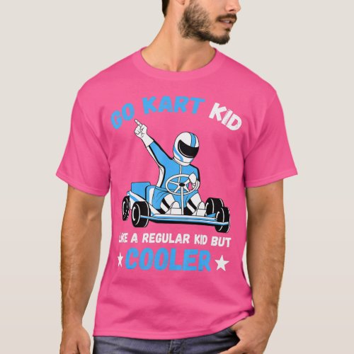 Go Kart Kid Go Kart Racing Boys Kids T_Shirt