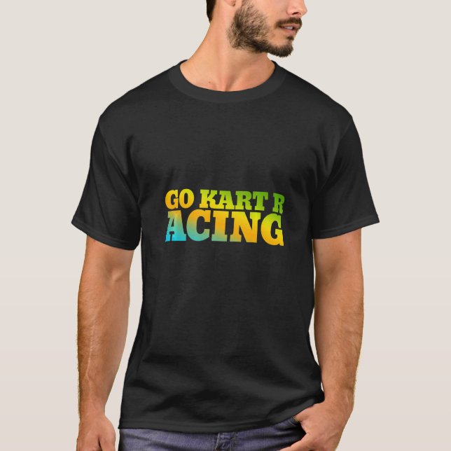 Go Kart Racing Designed With Nature Colors T-Shirt (Front)