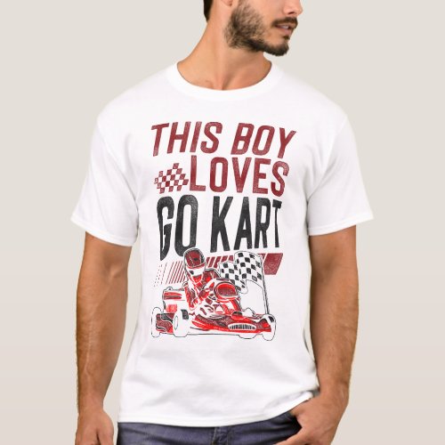 Go Kart This Boy Loves Go Kart Boy Vintage T_Shirt