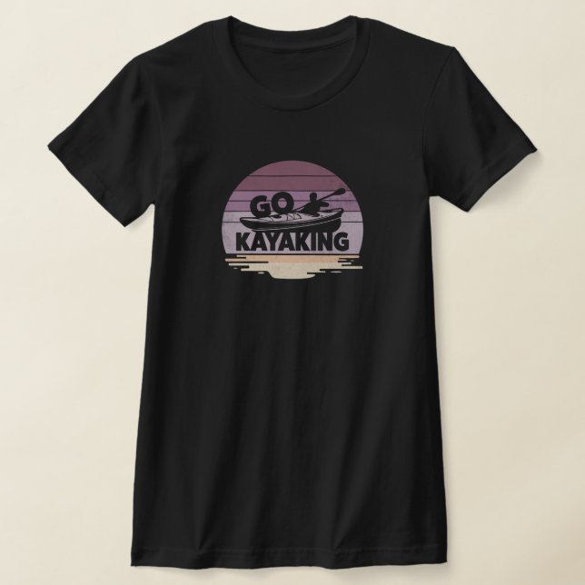 Go Kayaking Women's T-Shirt (Laydown)