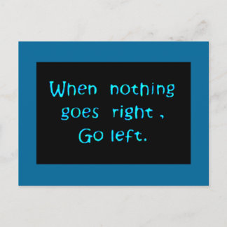 Go Left Postcard