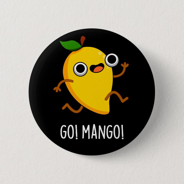 Go Mango Funny Running Mango Pun Dark BG Button (Front)
