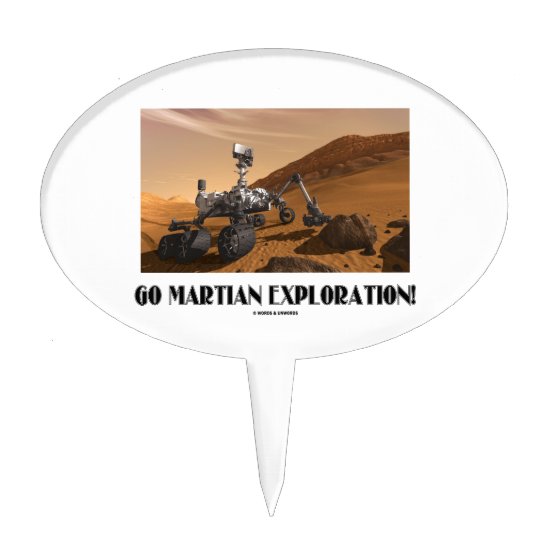 Go Martian Exploration! (Mars Rover Curiosity) Cake Topper