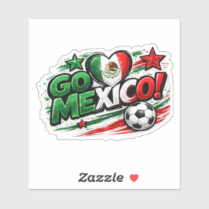 GO MEXICO Soccer Fan Mexican Pride Footb Sticker