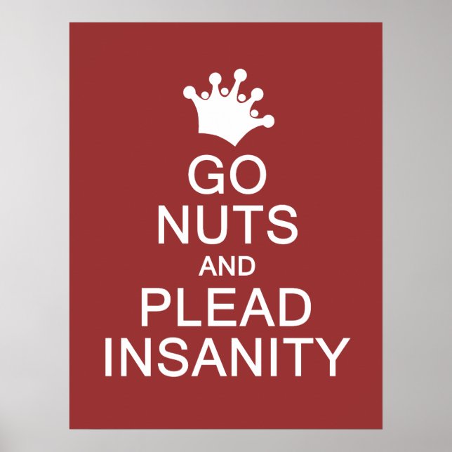 GO NUTS custom color poster (Front)