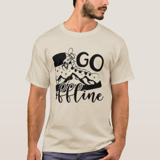Go Off Line T-Shirt