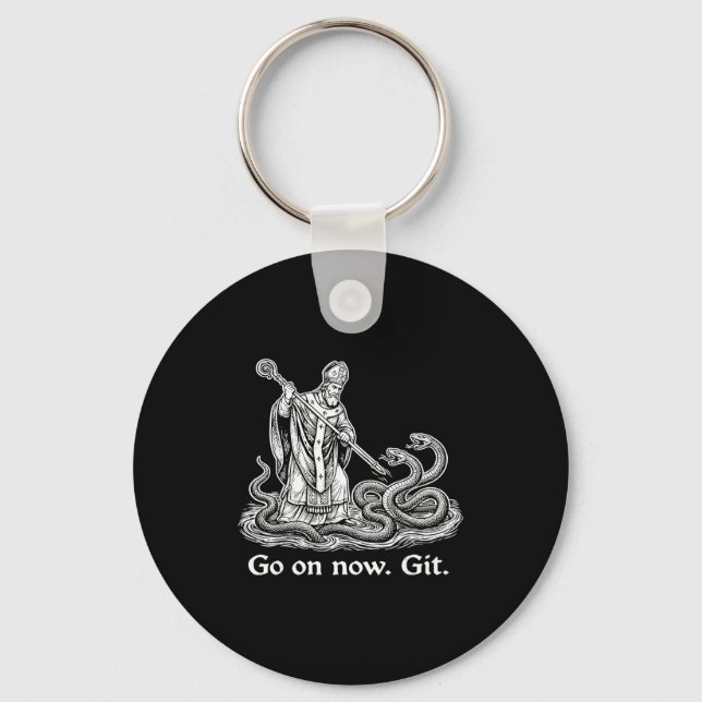 Go on git funny saint patrick irish st patrick day keychain (Front)