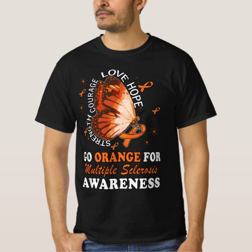 Go Orange Multiple Sclerosis Awareness MS Butterfl T_Shirt