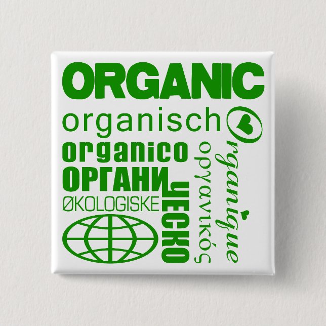Go Organic! Multilingual Button (Front)