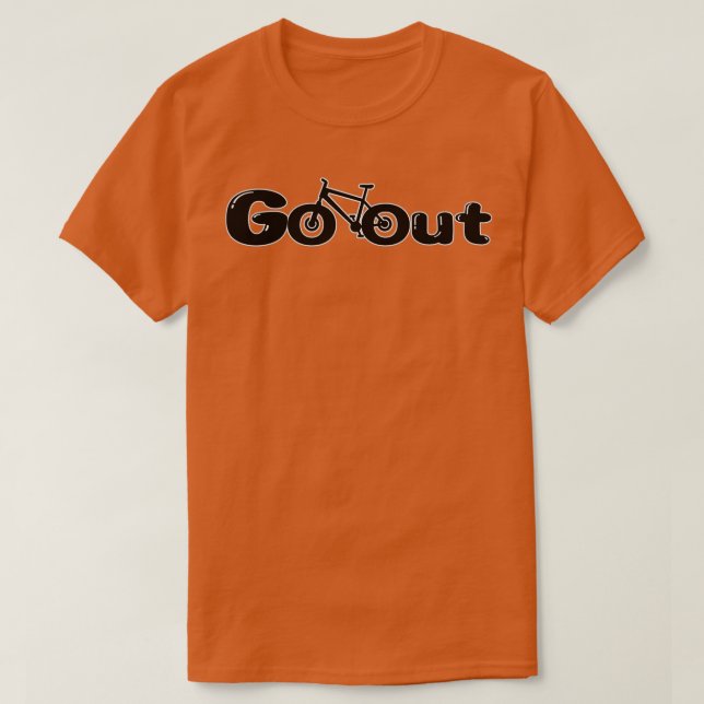 Go Out Cycling Design T-Shirt (Design Front)