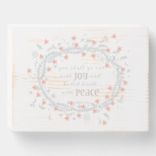 Go Out with Joy - Isaiah 55:12 Wood Box Sign