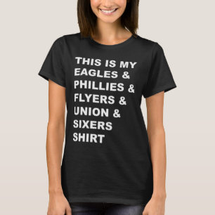 Go Philly Sports Teams! T-Shirt
