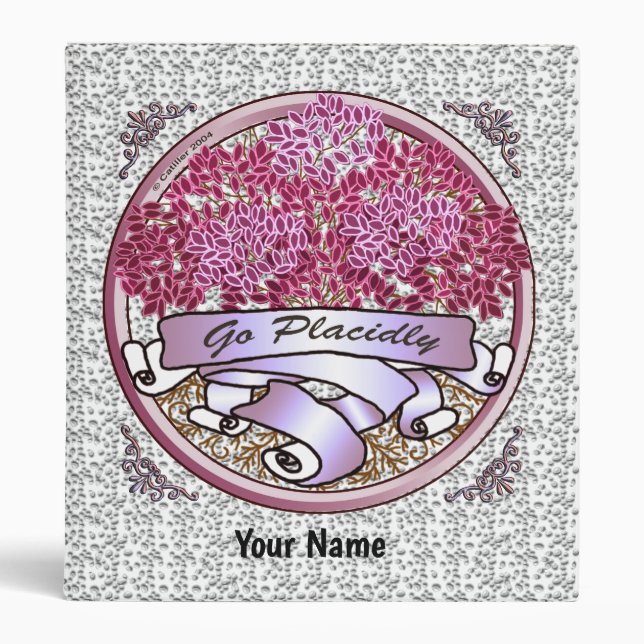 Go Placidly  binder (Front)