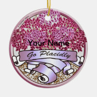 Go Placidly Ornament