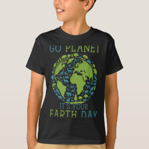 Go Planet Its Your Earth Day 2024 Women Men Kids T T-Shirt