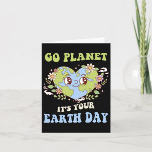 Go Planet Its Your Earth Day 2025 Teacher Kids Cut Card