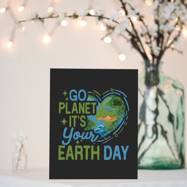 go planet it's your earth day foam board (In Situ (Wedding))