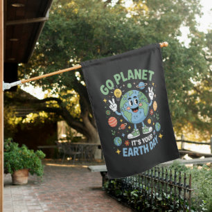 Go Planet Its Your Earth Day House Flag
