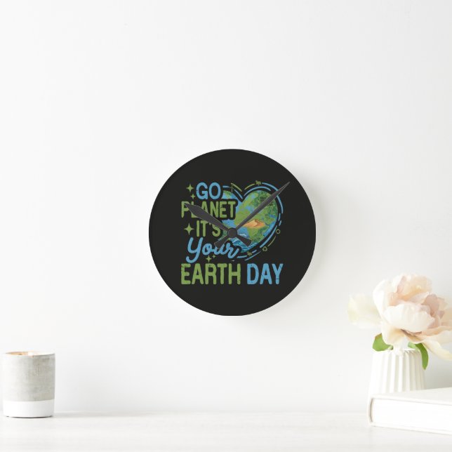 Go Planet It's Your Earth Day Round Clock (Home)