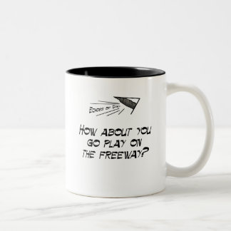 Go play on the freeway Two-Tone coffee mug