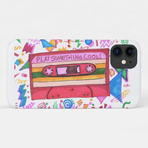 Go Play Something Cool Music Mixtape Art Motto iPhone 11 Case