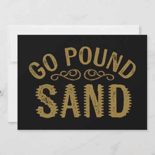 Go Pound Sand (Front)