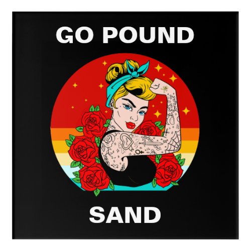 Go Pound Sand  Mom Flexing Tattooed Arm Acrylic Print