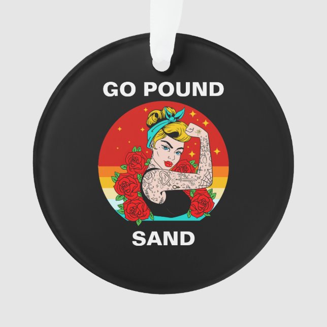 Go Pound Sand – Mom Flexing Tattooed Arm Ornament (Front)