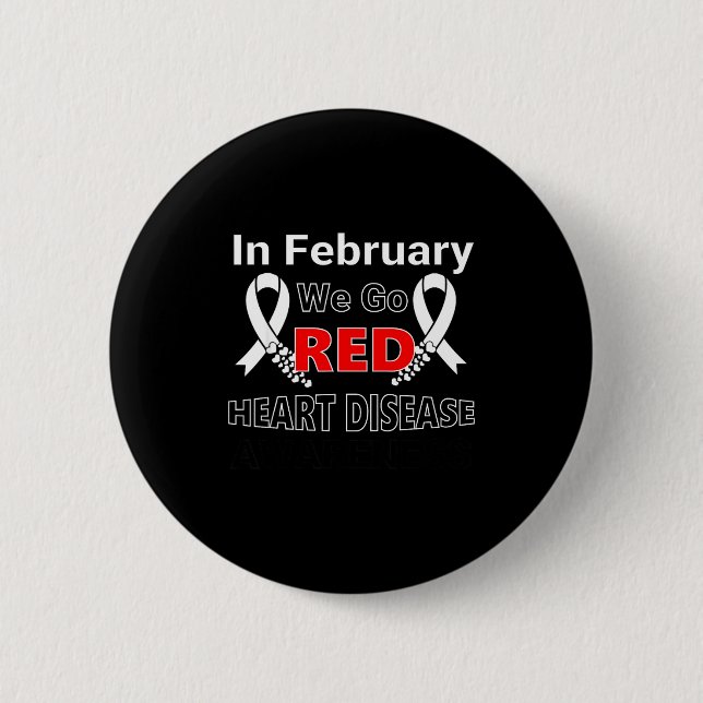 Go Red - American Heart Health Month Awareness In  Button (Front)