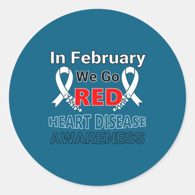 Go Red - American Heart Health Month Awareness In  Classic Round Sticker (Front)