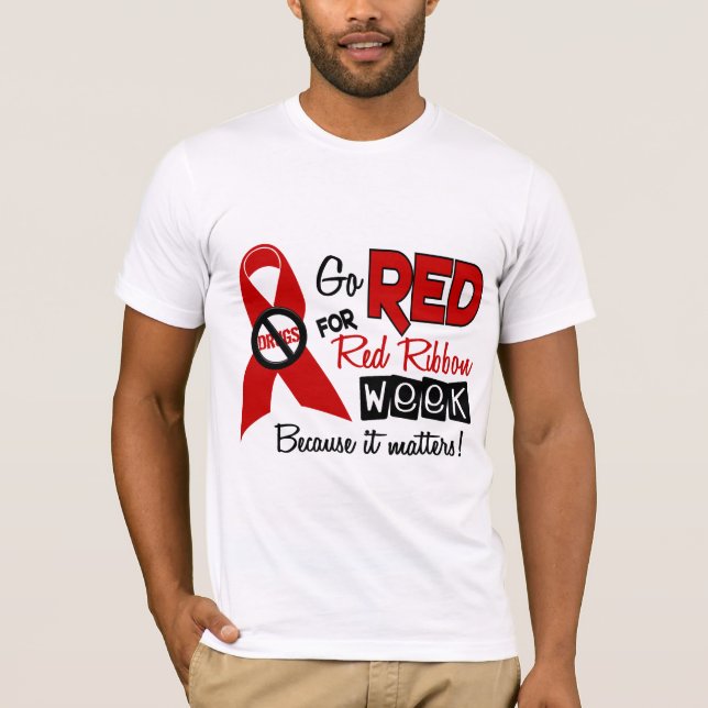 Go Red For Red Ribbon Week T-Shirt (Front)
