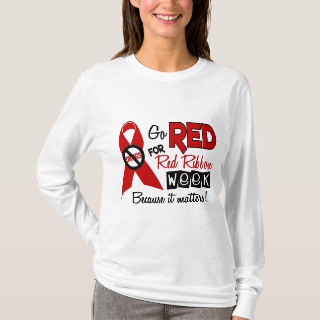 Go Red For Red Ribbon Week T-Shirt (Front)