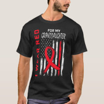 Go Red Granddaughter Heart Disease Flag Grandparen T-Shirt