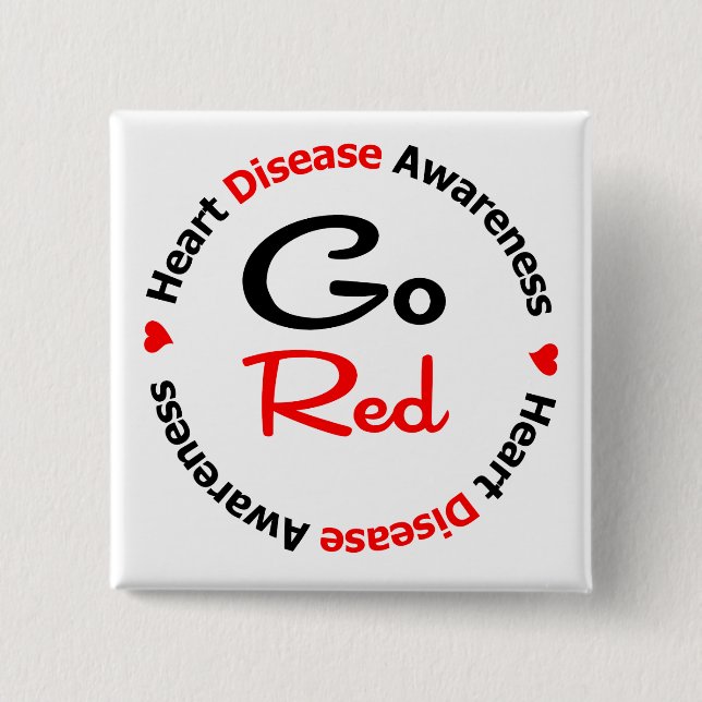 GO RED Heart Disease Pinback Button (Front)