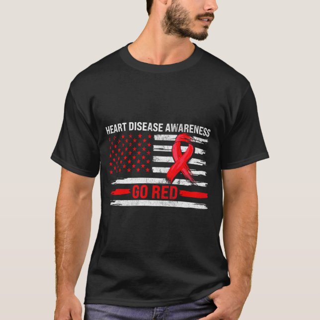 Go Red Heart Disease Suprt Flag - Heart Disease Aw T-Shirt (Front)